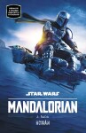 Star Wars Mandalorian řada Joe Schreiber