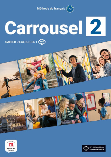 Carrousel 2 (A2) - Cahier d´exercices + MP3 téléchargeables
