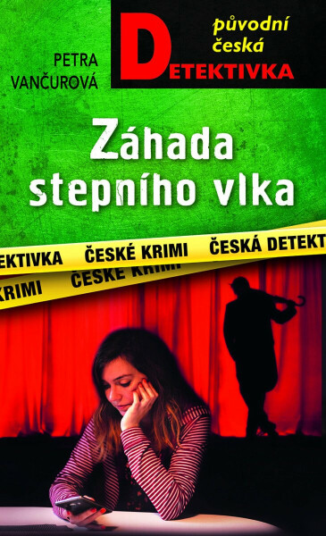Záhada stepního vlka - Vančurová Petra