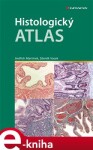 Histologický atlas - Zdeněk Vacek, Jindřich Martínek e-kniha