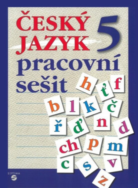 Český jazyk 5 - pracovní sešit - Stanislava Borejová