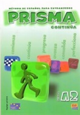 Prisma Continua A2 - Libro del alumno - Gelabert Maria Jose