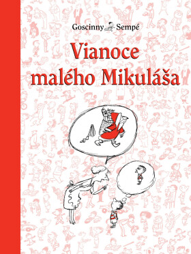 Vianoce Malého Mikuláša - René Goscinny