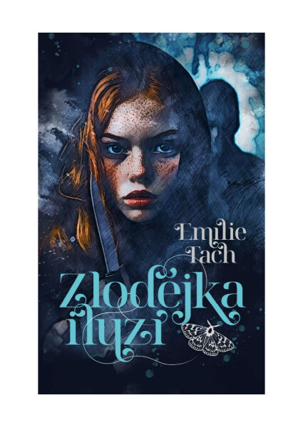 Zlodějka iluzí - Emílie Tach