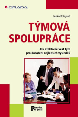 Týmová spolupráce - Lenka Kolajová