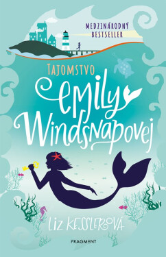 Emily Windsnapová 1: Tajomstvo Emily Windsnapovej - Liz Kessler