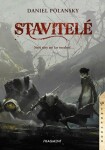 Stavitelé - Daniel Polansky