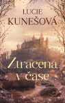 Ztracena v čase - Lucie Kunešová - e-kniha