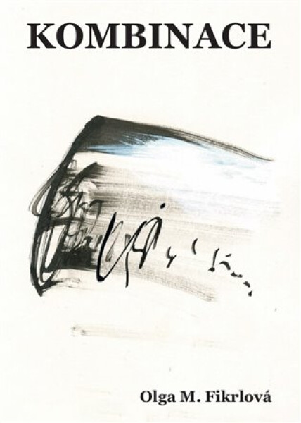 Kombinace - Olga Fikrlová