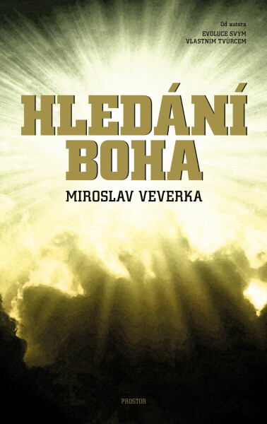 Hledání Boha - Miroslav Veverka
