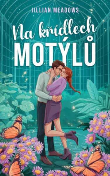 Na křídlech motýlů - Jillian Meadows