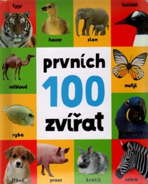 Prvních 100 zvířat