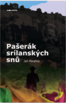 Pašerák srílanských snů Jan Pavelka