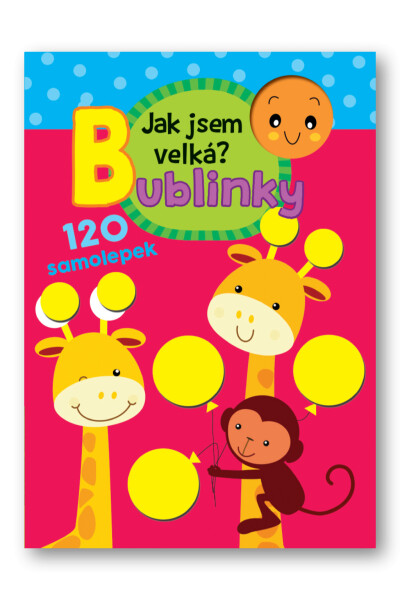 Jak jsem velká? Bublinky