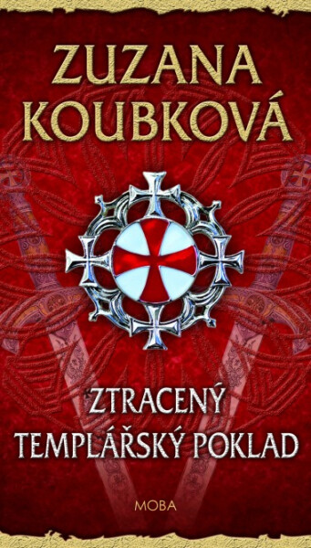 Ztracený templářský poklad - Zuzana Koubková