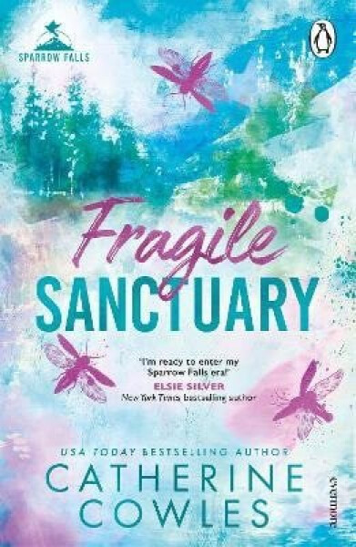 Fragile Sanctuary - Catherine Cowles