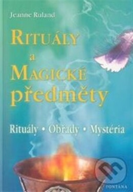 Rituály a magické předměty