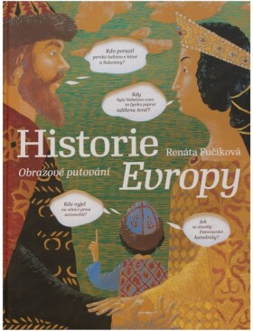 Historie Evropy - Obrazov putovn - Renta Fukov