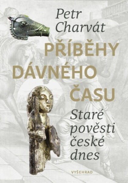 Příběhy dávného času - Petr Charvát - e-kniha