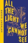All the Light We Cannot See (Collins Modern Classics) - Anthony Doerr