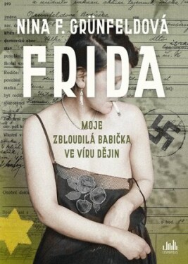 Frida - Grünfeldová Nina - e-kniha