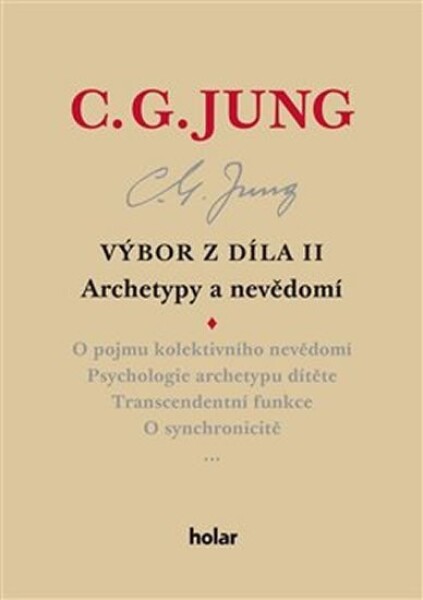 Výbor díla II. Archetypy nevědomí Carl Gustav Jung