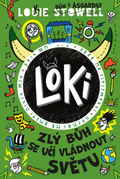 Loki: zlý bůh se učí vládnout světu - Louie Stowell - e-kniha