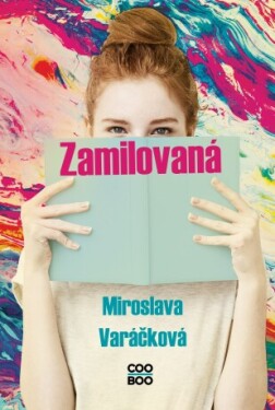 Zamilovaná - Miroslava Varáčková - e-kniha
