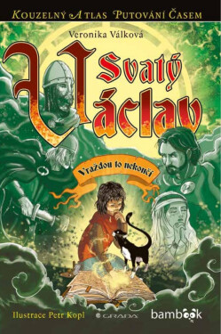 Svatý Václav - Petr Kopl, Veronika Válková