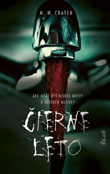 Čierne leto (slovensky) - M. W. Craven