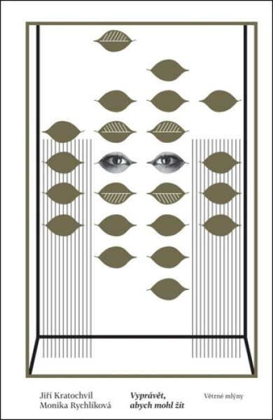 Vyprávět, abych mohl žít - Jiří Kratochvil