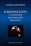 Národní státy v globálních ekonomických procesech - Martina Jiránková