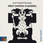 Křest svatého Vladimíra - Karel Havlíček Borovský - audiokniha