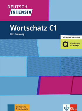 Deutsch intensiv - Wortschatz C1 + MP3 allango.net - Arwen Schnack