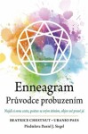 Enneagram Průvodce probuzením Beatrice Chestnut