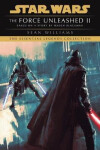 Force Unleashed II: Star Wars Legends - Sean Williams