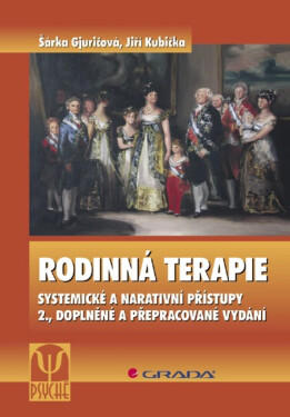 Rodinná terapie - Šárka Gjuričová, Jiří Kubička