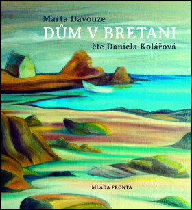 Dům v Bretani (audiokniha) - Marta Davouze