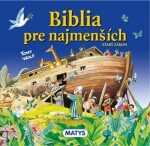 Biblia pre najmenších - Tony Wolf