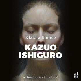 Klára a Slunce - CDmp3 (Čte Klára Suchá) - Kazuo Ishiguro