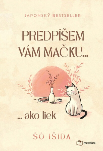 Predpíšem vám mačku... - Šó Išida