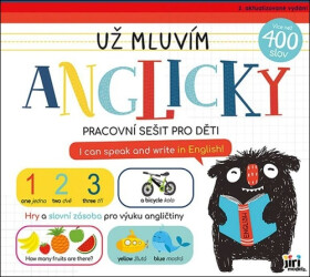 Už mluvím anglicky - Pracovní sešit pro děti, 2. vydání
