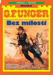 Bez milosti - G.F. Unger