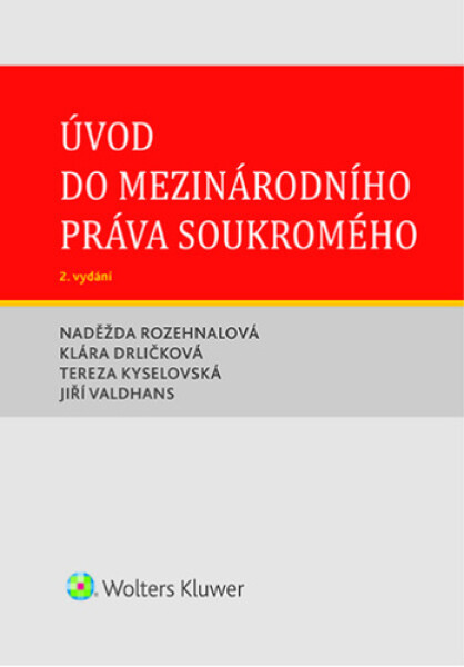 Úvod do mezinárodního práva soukromého - Naděžda Rozehnalová