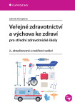 Veřejné zdravotnictví a výchova ke zdraví pro SZŠ - Lidmila Hamplová