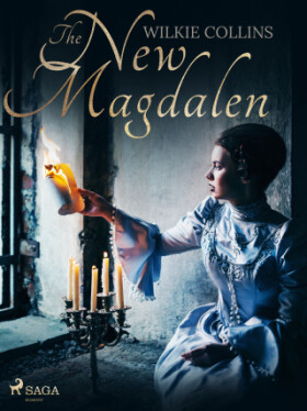 The New Magdalen - Wilkie Collins - e-kniha
