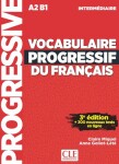 Vocabulaire progressif FLE intermédiaire 3eme édition + CD - Claire Miquel