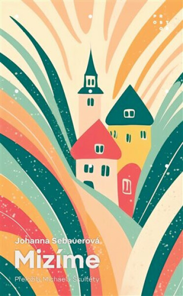 Mizíme - Johanna Sebauerová