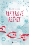 Papierové reťaze - Elain Vickers