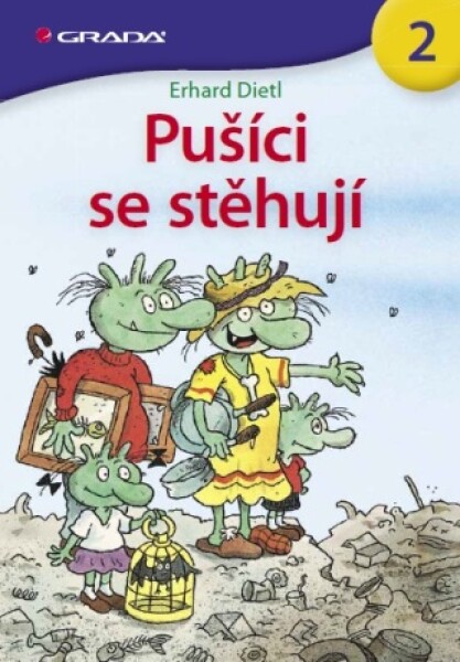 Pušíci se stěhují - Erhard Dietl - e-kniha